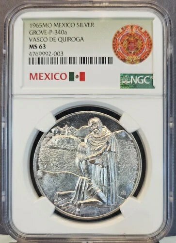 1965年 メキシコ シルバーメダル グローブ P 340a ヴァスコ・デ・キロガ NGC MS 63 希少