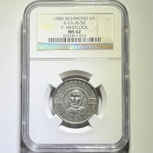 1888年 P. ホイットロック リッチモンド バージニア チェルーツ ルラウ VA-RI-50 トレードトークン NGC MS62
