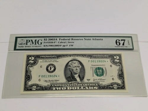 2003A $2 アトランタ FRN スター * PMG スーパージェム UNC 67 EPQ レアシリーズ - 連邦