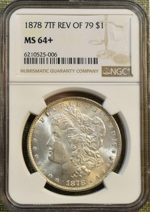 yɔi/iۏ؏tz AeB[NRC _RC [] 1878 7TFo[X1879 NGC MS64+[Kh - ͂邩ɗǂt 1878 7TF Reverse 1879 NGC MS64+ Morgan Dollar - Much Better Date