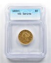  アンティークコイン モダンコイン  1839-C $ 5リバティヘッドゴールドハーフイーグルICG *2093 1839-C $5 Liberty Head Gold Half Eagle ICG *2093