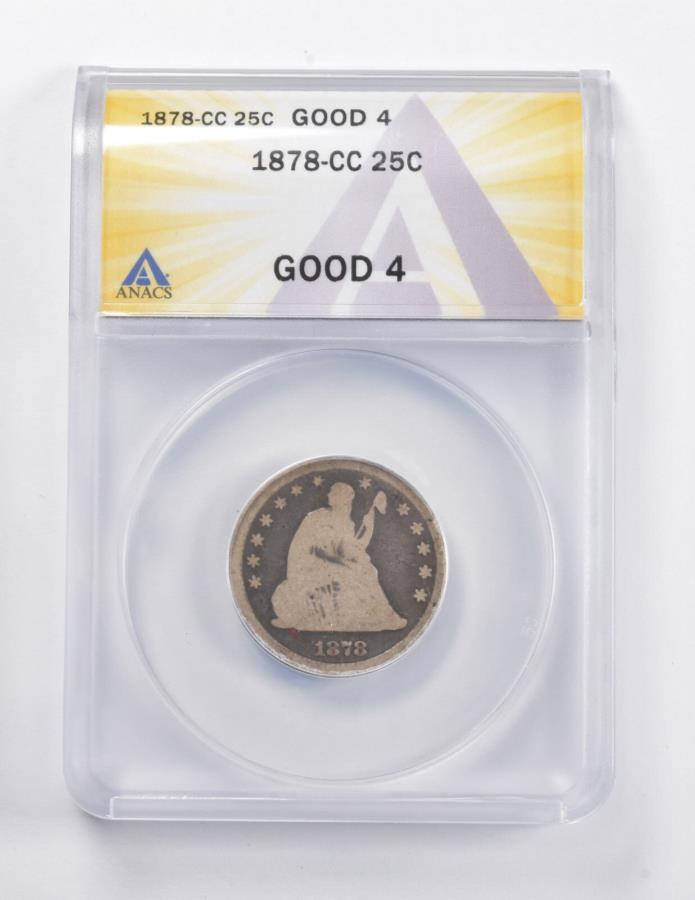 å4 1878-CCȥХƥANACS *5246 GOOD 4 1878-CC Seated Liberty Quarter ANACS *5246