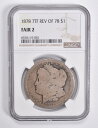 yɔi/iۏ؏tz AeB[NRC _RC [] tFA2 1878 70[KVo[_[NGC[{[[{[ *46567TF Rev FAIR 2 1878 7TF REV Of 78 Morgan Silver Dollar NGC Lowball Low Ball *4656