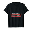 ストリッパー電気工事に対処Tシャツ