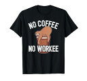 コーヒーなし仕事がないナマケモノTシャツ