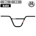 Subrosa サブロッサ ハンドルバー Ray bars 9.5 black 2pc スノーバイク カスタム パーツ ハンドル バー 交換 スノースクート S...