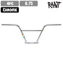 ハンドルバー RANT Nsixty 4pc Bar 8.75 chrome BMX ストリート スノースクート カスタム パーツ ハンドル バー 交換 クローム