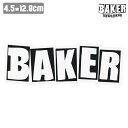 スケボー ステッカー BAKER DECK ベイカー LOGO STICKER (4.5cm×12.8cm) スケートボード SKATE あす楽 公式 正規店