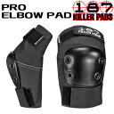 キラーパッド 187 KILLER PAD 大人 男女兼用 プロテクター PRO ELBOW PADS メンズ レディース エルボーパッド スケートボード スケボー 自転車 保護具 防具 ヒジ 肘 ひじ