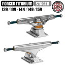 インディペンデント トラック INDEPENDENT TRUCKS STAGE11 STANDARD FORGED TITANIUM SILVER ( 129 / 139 / 144 / 149 / 159 ) インディ ステージ11 スタンダード フォージド チタニウム チタン シルバー 【正規店】 コンビニ受取り可能