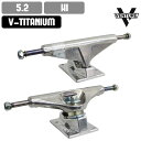 XP{[ gbN VENTURE x`[ V-TITANIUM ALL POLISHED 5.2 HI XP[g{[h TRUCK SKATE y  KX Rrj\