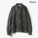 Name. ネーム ARP リメイク ファースト デニム ジャケット ARP REMAKE 1ST DENIM JACKET メンズ 【2023 新作】【15:00までのご注文で即日配送】 プレゼント ギフト