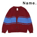 NAME. ネーム ニット カーディガン BROKEN STRIPED CARDIGAN ブロークン ストライプ カーディガン 長袖 メンズ 【15:00までの...