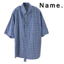 NAME. l[ COTTON PLAID B.D. COLLAR HALF SLEEVE SHIRT Rbg {^_E Vc Y  Shirt Xg[g JWA 2019 V y15:00܂ł̂őzz