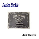 デザインバックル ウエスタンバックル ベルト金具 ベルト留め具 ウィスキー ジャックダニエル ラベル ロゴ Jack Daniel's