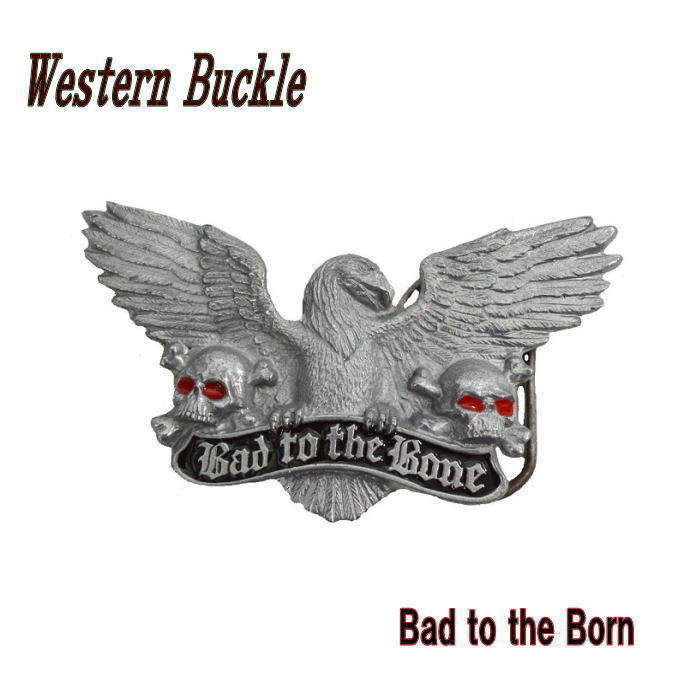 ウエスタンバックル ベルト留め具 ベルト金具 イーグル どくろ ドクロ Bad to the born アメリカンバックル