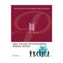 BTS 写真集 フォトブック プロマイド フォトカード ポスター付き [ 2022 THE FACT BTS PHOTOBOOK SPECIAL EDITION...