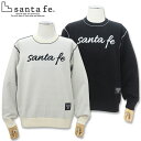 サンタフェ フロント ロゴ クルーネック ニット 50 52 サイズ LL 3L サイズ 12801 ホワイト ブラック santafe 長袖 メンズ 24AW