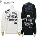 サンタフェ WFバックロゴ 刺しゅう トレーナー 50 52 54 サイズ LL 3L 4L サイズ 259-83411 ホワイト ネイビー ブラック sant...