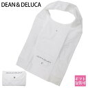 ディーン＆デルーカ エコ バッグ 折りたたみ コンパクト DEAN & DELUCA 軽量 大容量 SMARTBAGS スマート ギフト プレゼント 正規品 新品 2024 通販 ギフト プレゼント