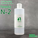 Needa ニーダ N-2 needa ミネラルクリーナー 350ml スケール除去剤・鉄粉除去剤 自動車ボディー用合成洗剤 洗車 ミネラル除去 ガラスクリーナー メンテナンス 酸性タイプ スケール 除去 ボディ用