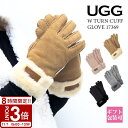 【P3倍】UGG アグ 手袋 カフ グローブ シープスキン ファー W TURN CUFF GLOVE 17369