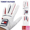 TOMMY HILFIGER トミーヒルフィガー ゴルフ グローブ 手袋 左手用 GOLF ホワイト/100 0Z678C8732 スポーツ アウトドア ゴルフ用品 グッズ