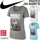 半袖Tシャツ レディース /ナイキ NIKE/ ウィメンズ フォト JDI B プリントT フィットネス ジムトレーニング スポーツカジュアル コットン 婦人 女性用 トップス Just Do It/847532