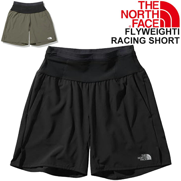 ランニングパンツ ショートパンツ メンズ/ノースフェイス THE NORTH FACE フライウェイトレーシングショーツ/撥水 スポーツウェア マラソン レース 男性 短パン ボトムス/NB41980