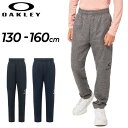 キッズ フリース ロングパンツ 130-160cm 子供服 オークリー OAKLEY/子ども スポーツウェア ボトムス 吸汗速乾 ドライ UVカット トレーニン...