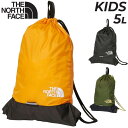 ノースフェイス キッズ ナップサック 5L 子供用 THE NORTH FACE ナイロン サブバッグ B5サイズ対応 鞄 男の子 女の子 子ども こども アウトドア カジュアル リュック ボーイズ ガールズ ブランド かわいい かっこいい かばん/NMJ72356