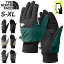 送料無料 ザ・ノース・フェイス フリース手袋 保温用 ユニセックス タッチパネル対応 THE NORTH FACE Nuptse ヌプシ イーチップグローブ 防...