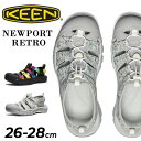 送料無料 キーン メンズサンダル シューズ KEEN ニューポート レトロ NEWPORT RETRO 水陸両用 メンズシューズ アウトドア キャンプ フェス ...