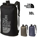 送料無料 ザ・ノース・フェイス リュック 18L メンズ レディース バッグ THE NORTH FACE ピーエフスタッフパック|ロールトップ式 デイパック ...