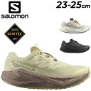送料無料 サロモン レディース ランニングシューズ SALOMON AERO BLAZE 3 GRVL GORE-TEX 防水シューズ 靴 ローカット 軽量 全...