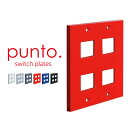 ★先着順！最大400円OFFクーポン配布中★【スイッチプレート】punto.スイッチプレート 4コ用（Panasonicフルカラータイプ対応）*W S G R N K__msp-070