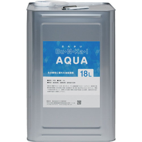 ヤナギ研究所 鉱物油用油処理剤 Bu・N・Ka・I AQUA 18L缶