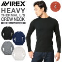 ポイント10倍! AVIREX アビレックス 6153515 サーマル クルーネックTシャツ / ロンT 春 【クーポン対象外】【7833930006】 【T】