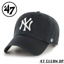 クーポンで最大15%OFF★【メーカー取次】’47 Brand フォーティーセブン・ブランド 14751191 47 CLEAN UP ニューヨーク・ヤンキース ブラック【Sx】【R】|メンズファッション アメカジ キャップ 帽子 ニューヨークヤンキース ベースボールキャップ ストリートファッション