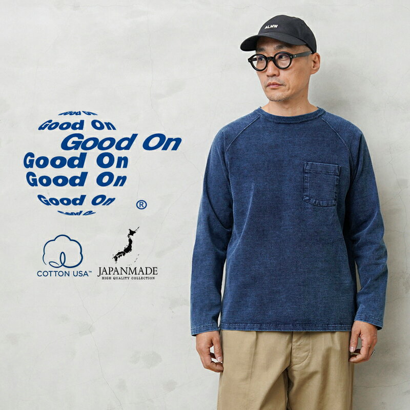 クーポンで15%OFF★【最短即日発送】Good On グッドオン GOLT-1805IS L/S ヘビー ラグラン ポケットTシャツ INDIGO SHAVE 日本製【Sx】【T】｜メンズ 長袖 ロングスリーブ トップス インナー 藍染め