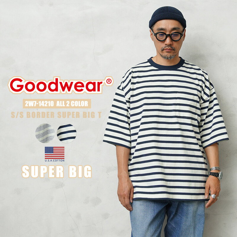 【あす楽】クーポンで最大15%OFF★Goodwear グッドウェア 2W7-14210 USAコットン S/S ボーダー Tシャツ SUPER BIG【T】