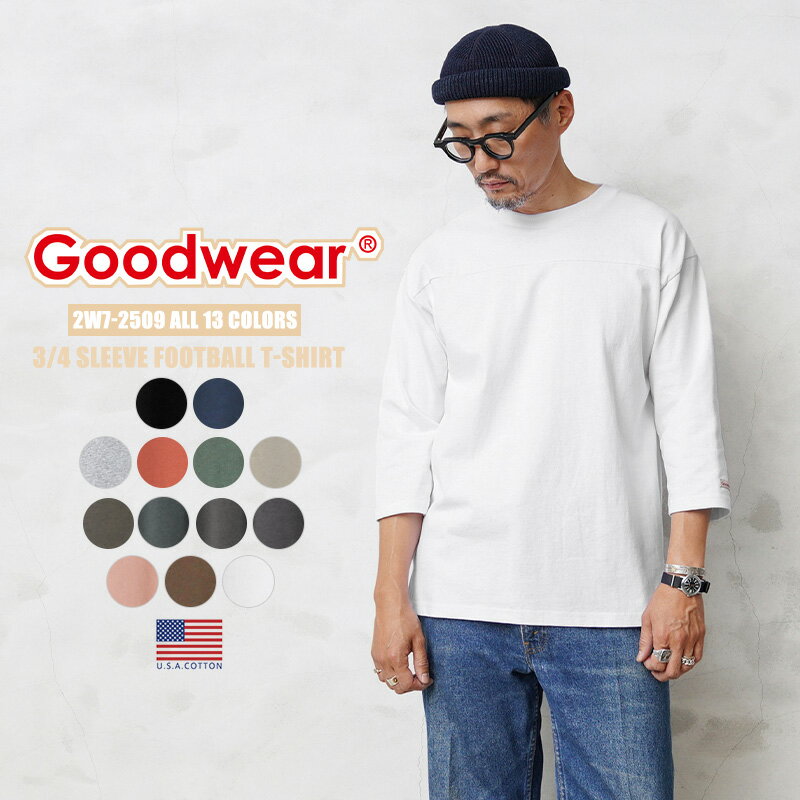 クーポンで15%OFF★【最短即日発送】Goodwear グッドウェア 2W7-2509 USAコットン 7分袖 フットボールTシャツ【T】｜メンズファッション アメカジ 長袖Tシャツ ワークウェア カジュアル