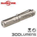 SUREFIRE シュアファイア TITAN PLUS Ultra-Compact Variable-Output LED キーチェーンフラッシュライト / 300ルーメン（TITAN-B）【クーポン対象外】【T】