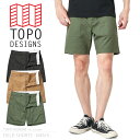 今なら32%OFF★TOPO DESIGNS トポデザイン FIELD SHORTS フィールドショーツ / ファティーグショートパンツ / メンズ レディース ボトムス カーゴパンツ 短パン 無地 軍パン