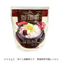 参鶏湯 骨なし 450g ハッピー食品 ソウル市場 / サムゲタン 韓国 韓国料理 スープ 滋養強壮 レトルト 常備食