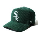 tH[eB[Zu 47Lbv MLB W[[O _[NO[ WHITE SOX THICK CORDUROY'47 HITCH -DARK GREEN-