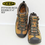 返品交換送料無料 KEEN キーン UTILITY ユーティリティ メンズ PITTSBURGH ENERGY 6" WP ピッツバーグ エナジー シックス ウォータープルーフ CASCADE BROWN/GREENER PASTURES キャスケードブラウン/グリーナー パスチュアーズ ワーク ブーツ 安全靴 防水 シューズ