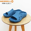 MERRELL  HYDRO SLIDE 2 nCh XCh2 STEEL BLUE X`[ u[ T_ AEghA EH[^[ V[Y C