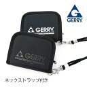 子供 財布 男の子 ひも付き キッズ 男子 紐付き 二つ折り メンズ ges-0031 GERRY ジェリー ベースロゴウォレット ネックストラップ付き ラウン...