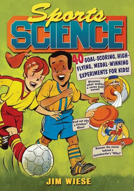 [送料無料] スポーツ科学 : ゴールを決める 高く飛ぶ メダルを取る 子供のための40の実験 ペーパーバック [楽天海外通販] | Sports Science : 40 Goal-Scoring, High-Flying, Medal-Winning Experiments for Kids P